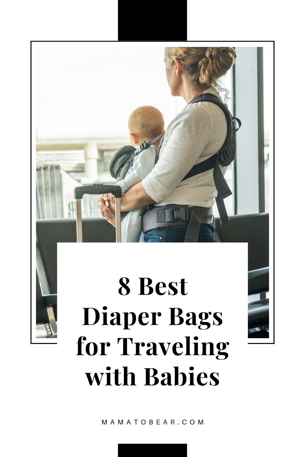 8 Best Diaper Bags for Traveling with Babies